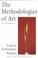Cover of: The methodologies of art