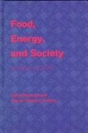 Cover of: Food, energy, and society by David Pimentel