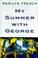 Cover of: My summer with George