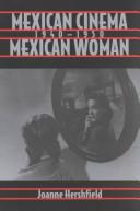 Cover of: Mexican cinema/Mexican woman, 1940-1950