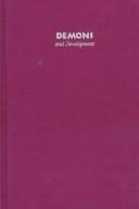 Cover of: Demons and development | James Brow