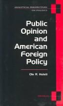 Cover of: Public opinion and American foreign policy