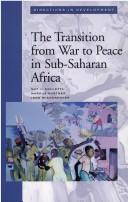 Cover of: The transition from war to peace in Sub-Saharan Africa