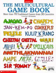 Cover of: The multicultural game book: more than 70 traditional games from 30 countries