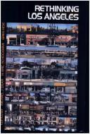 Cover of: Rethinking Los Angeles by edited by Michael J. Dear, H. Eric Schockman, Greg Hise.