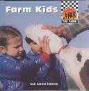 Cover of: Farm kids by Ann Larkin Hansen