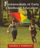 Cover of: Fundamentals of early childhood education
