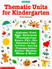 Cover of: Thematic Units for Kindergarten (Grades K-1) by Kristin Schlosser