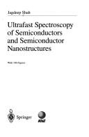 Cover of: Ultrafast spectroscopy of semiconductors and semiconductor nanostructures by J. Shah, J. Shah