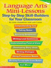 Cover of: Language Arts Mini-Lessons: Step-by-Step Skill-Builders for Your Classroom (Grades 4-8)