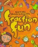 Fraction fun by David A. Adler