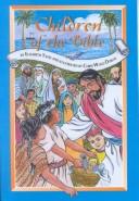 Cover of: Children of the Bible by Elizabeth Yates