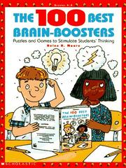 Cover of: The 100 Best Brain-Boosters (Grades 4-8) by Helen H. Moore