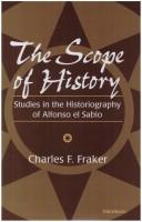 The scope of history by Charles F. Fraker