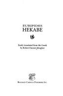 Cover of: Euripides Hekabe: freely translated from the Greek