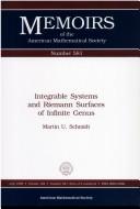 Cover of: Integrable systems and Riemann surfaces of infinite genus