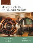 Cover of: Essentials of money, banking, and financial markets