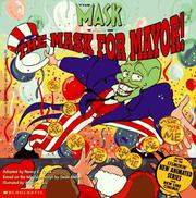 Cover of: The Mask for Mayor! (The Mask, the Animated Series)