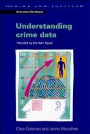 Understanding crime data by Clive Coleman