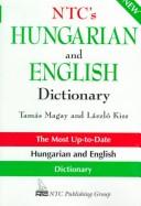Cover of: NTC's Hungarian and English dictionary by Tamas Magay