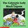 Cover of: The cafeteria lady from the black lagoon