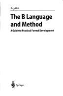 The B language and method by K. Lano