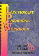 Cover of: Lectionary preaching workbook