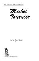 Cover of: Michel Tournier by David Gascoigne