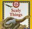 Cover of: Scaly things