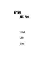 Cover of: Father and son by Brown, Larry