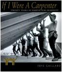 Cover of: If I were a carpenter: twenty years of Habitat for Humanity