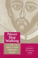 Never stop walking by Nancy Fearon