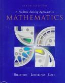 Cover of: A problem solving approach to mathematics by Rick Billstein, Rick Billstein