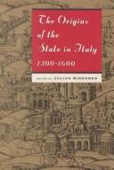 Cover of: The origins of the State in Italy, 1300-1600