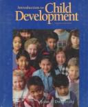 Cover of: Introduction to child development by John Dworetzky, John Dworetzky