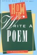 Cover of: How to write a poem