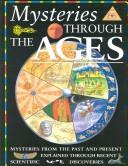Cover of: Mysteries through the ages by written by Anne Millard ... [et al.].