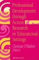 Cover of: Professional development through action research in educational settings