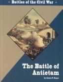Cover of: The Battle of Antietam by James P. Reger