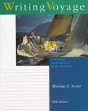 Cover of: Writing voyage by Thomas E. Tyner