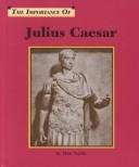 Julius Caesar by Don Nardo