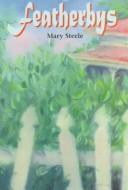 Cover of: Featherbys by Mary Steele