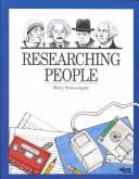 Cover of: Researching people