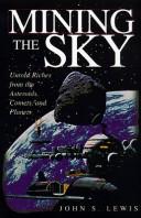 Mining the sky by Lewis, John S.