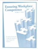 Cover of: Ensuring workplace competence | Jeffrey L. Gossett