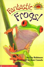 Cover of: Fantastic frogs!