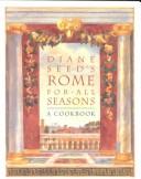Cover of: Diane Seed's Rome for all seasons by Diane Seed