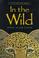 Cover of: In the wild