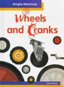 Cover of: Wheels and cranks