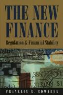 Cover of: new finance | Franklin R. Edwards